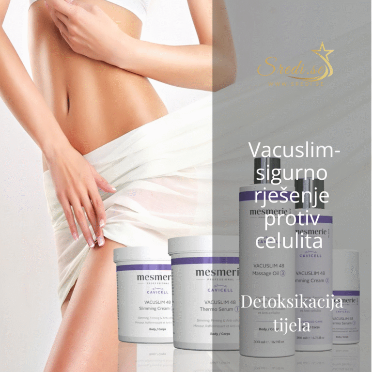 🌿 VACUSLIM – SIGURNO RJEŠENJE PROTIV CELULITA I DETOKSIKACIJA TIJELA🌿
