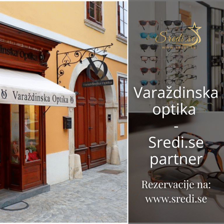 Varaždinska optika – Stručna briga za vaš vid u centru Varaždina